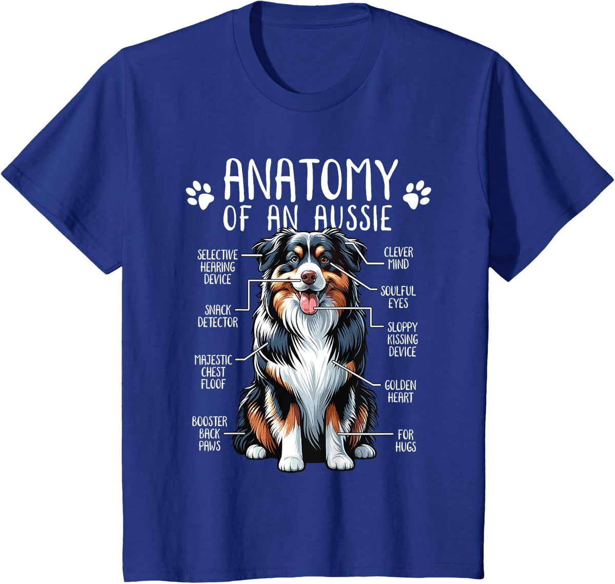 Funny Anatomy Australian Shepherd Dog Lover Aussie Owner Men Women Girls Kids T-Shirt - Royal Blue