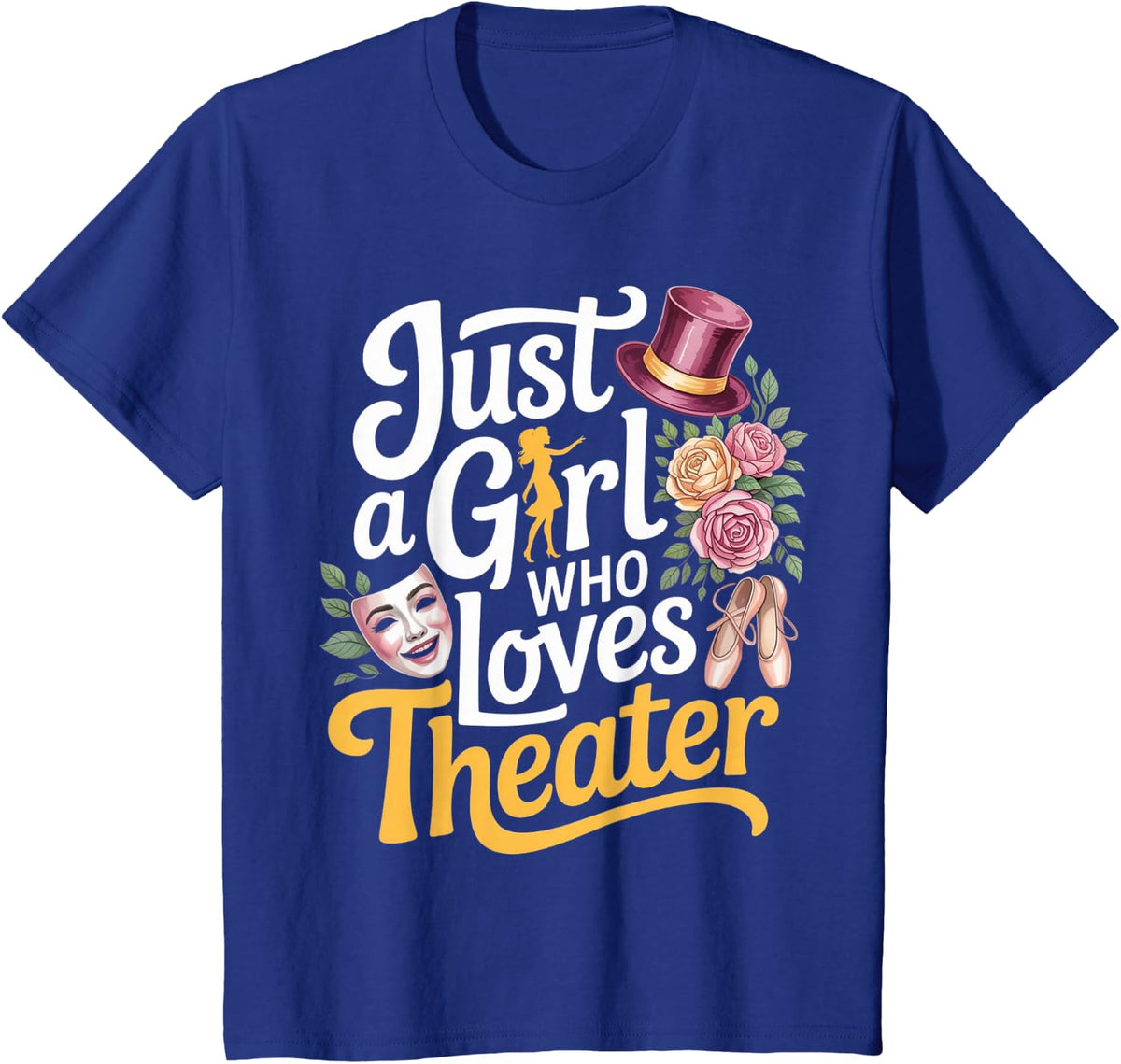Just a Girl Who Loves Theater Cute Actress Stage Performers T-Shirt - Royal Blue