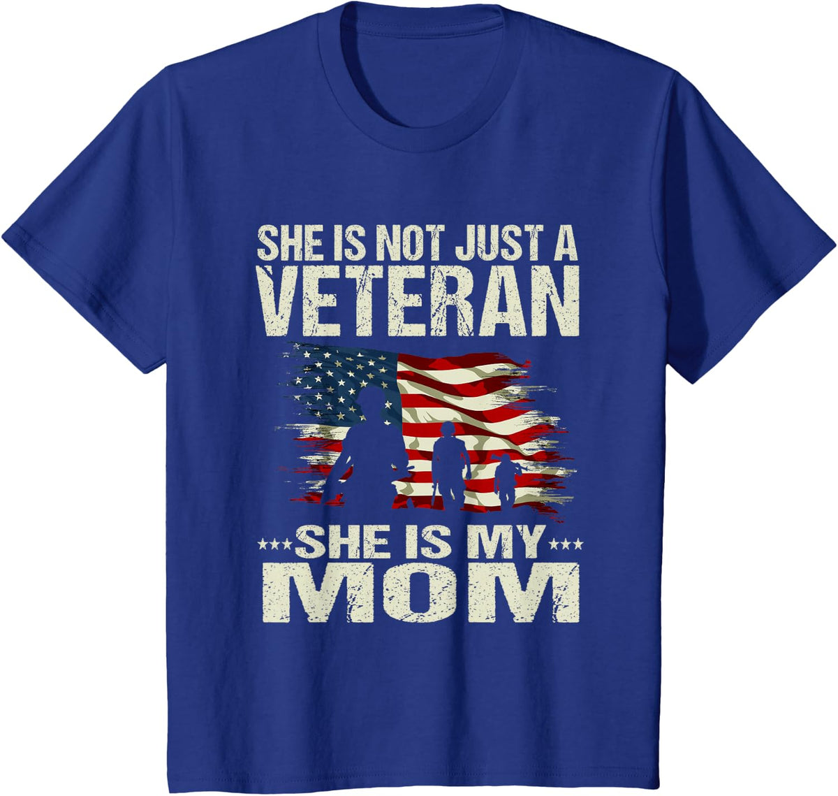 Female Veteran's Kids - She is not just a veteran She's Mom T-Shirt - Royal Blue