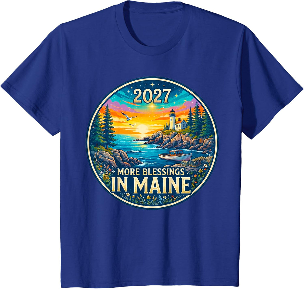Maine 2027 New Year Family Gathering Reunion Blessings Trip T-Shirt - Royal Blue