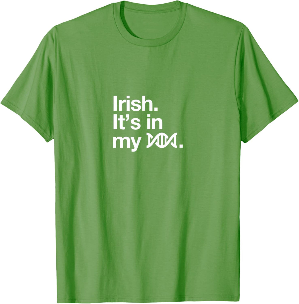It's In My DNA Irish Gift T-Shirt - Grass Green