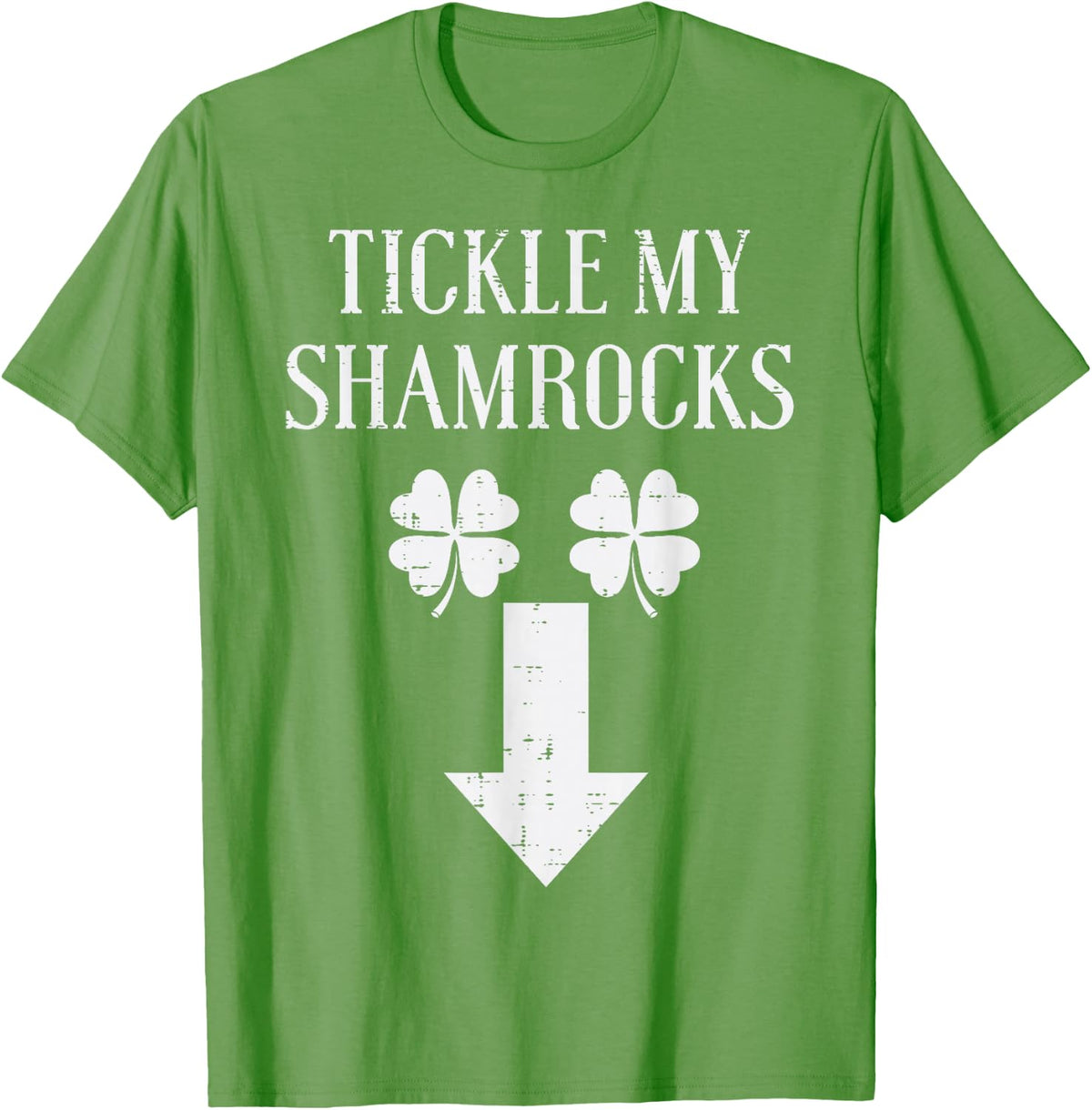 St Patricks Day Tickle My Shamrocks Funny Saint Paddys Men T-Shirt - Grass Green