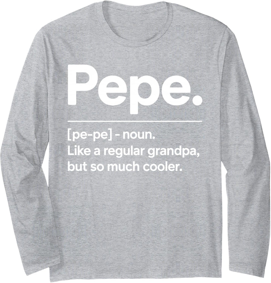 Pepe Design for Grandpa Men from Grandkids Grandparent Pepe Long Sleeve T-Shirt - Adult Unisex Heather Grey