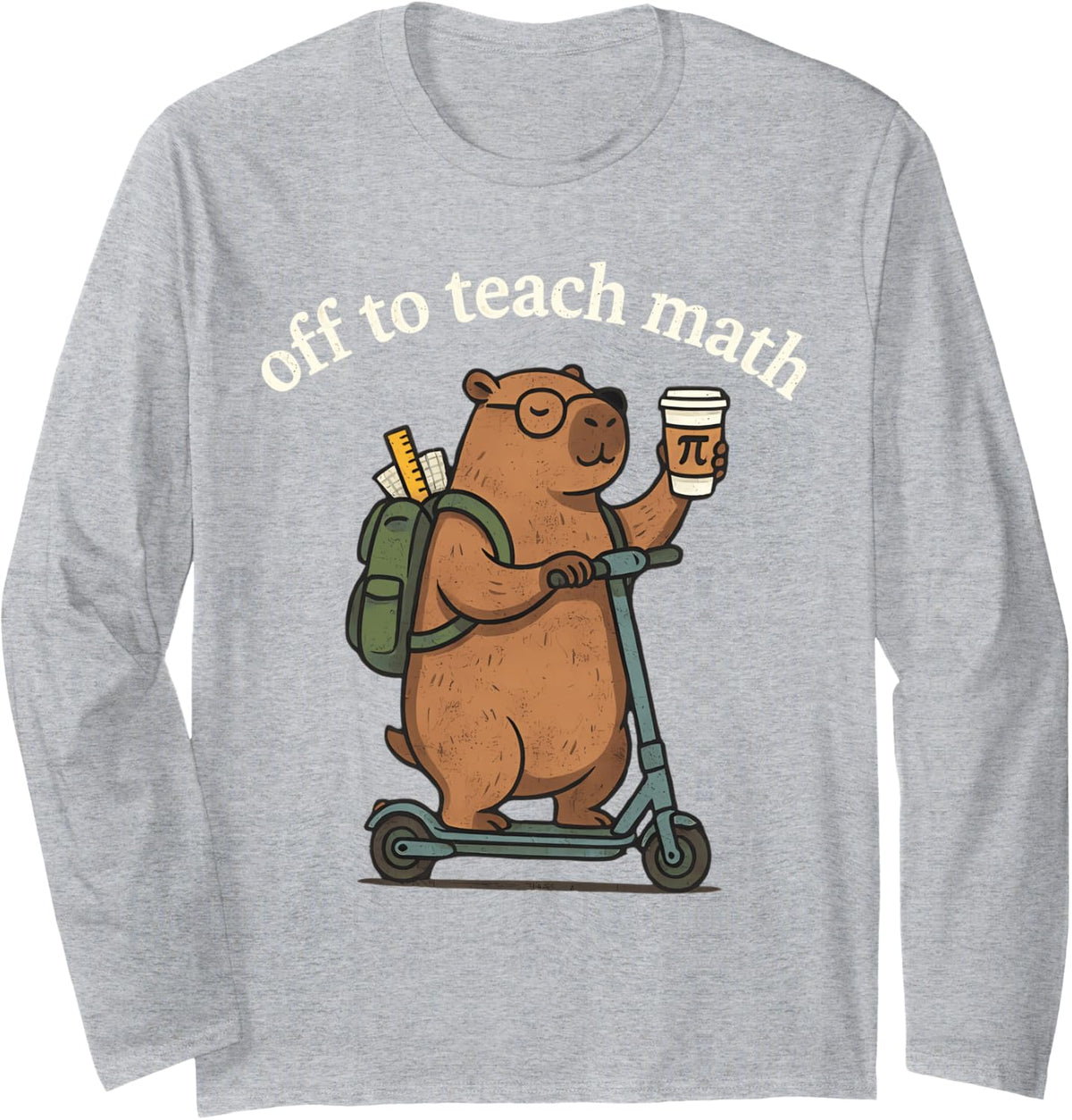 Off to Teach Math Back to School Funny Math Teacher Long Sleeve T-Shirt - Adult Unisex Heather Grey