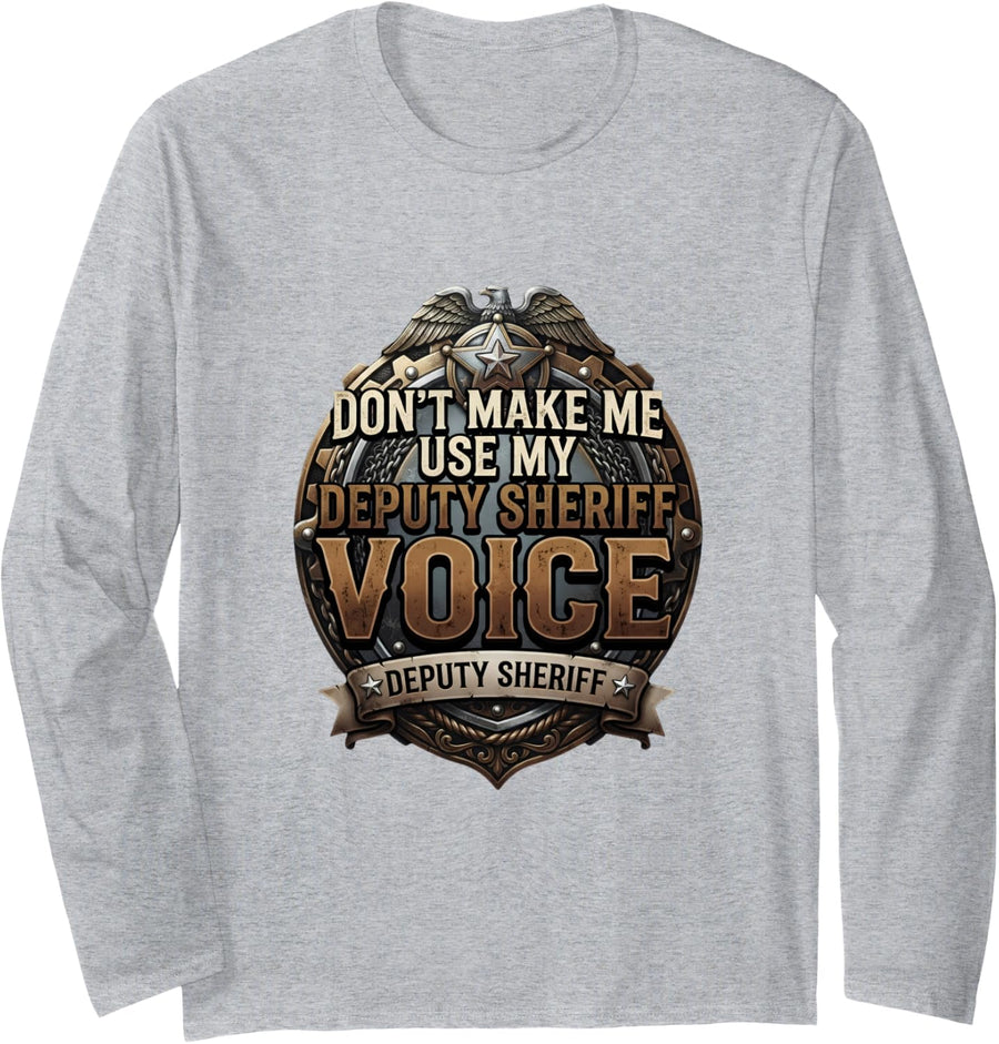 Fun Sheriff Deputy Officer Police Law Enforcement Lifestyle Long Sleeve T-Shirt - Adult Unisex Heather Grey
