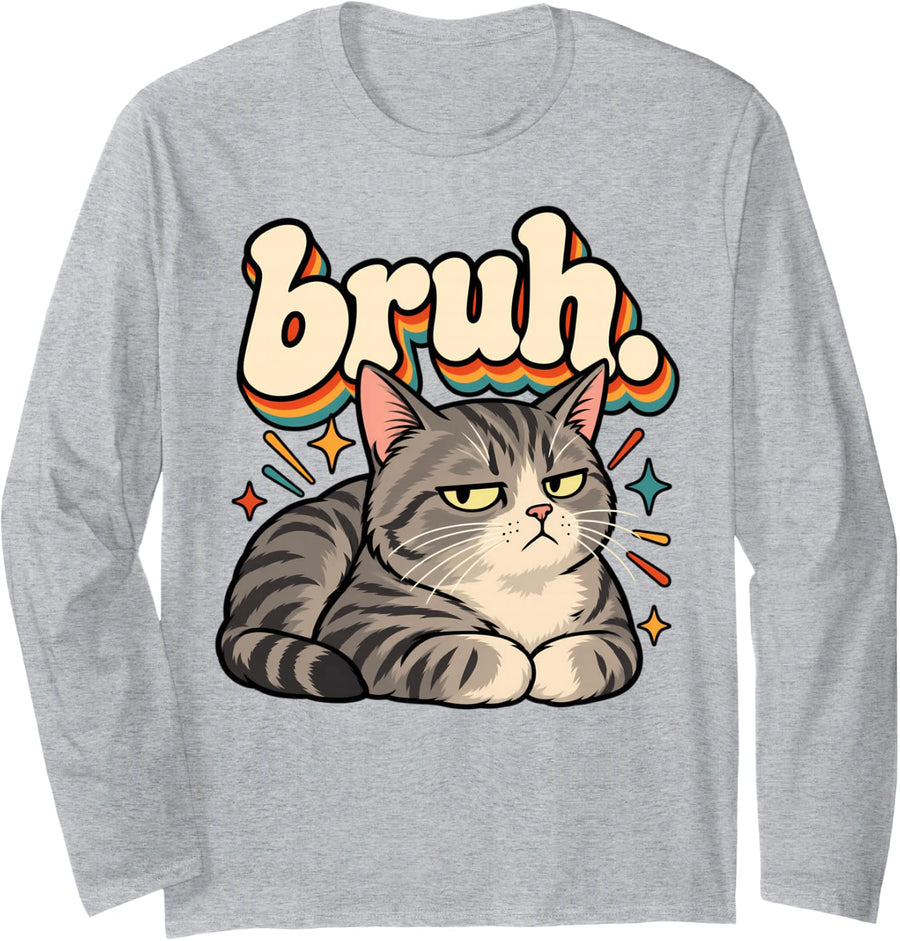 Bruh Grumpy Gray Tabby Cat Funny Retro Attitude Art Long Sleeve T-Shirt - Adult Unisex Heather Grey