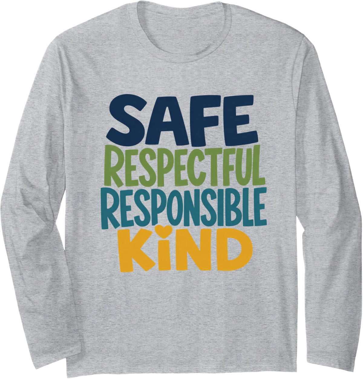 School Staff PBIS Values Kindness Day Counselor Principal Long Sleeve T-Shirt - Adult Unisex Heather Grey