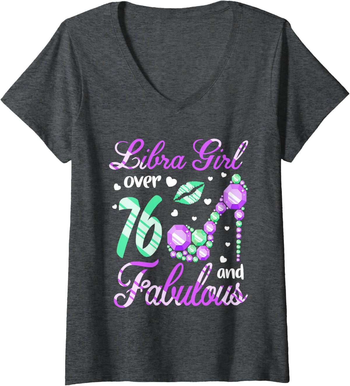 Women's Libra Girl Over 76 Years Old and Fabulous 76th Birthday V-Neck T-Shirt - Dark Heather Grey