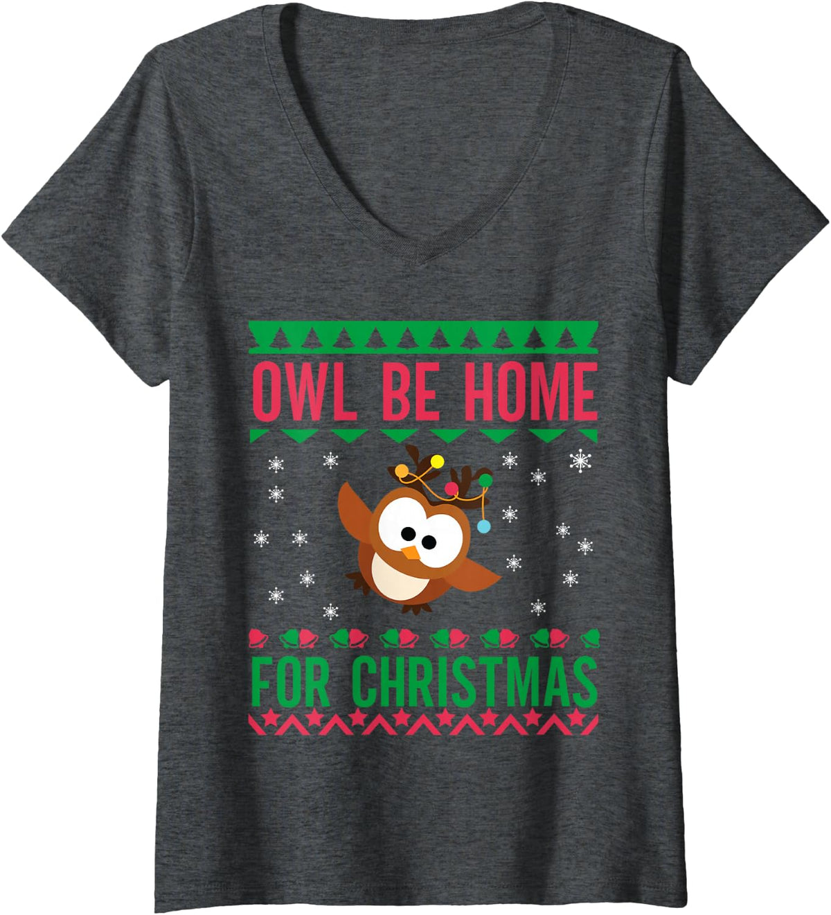 Women's Owl be Home for Christmas Ugly Sweater Funny for owl Lover V-Neck T-Shirt - Dark Heather Grey