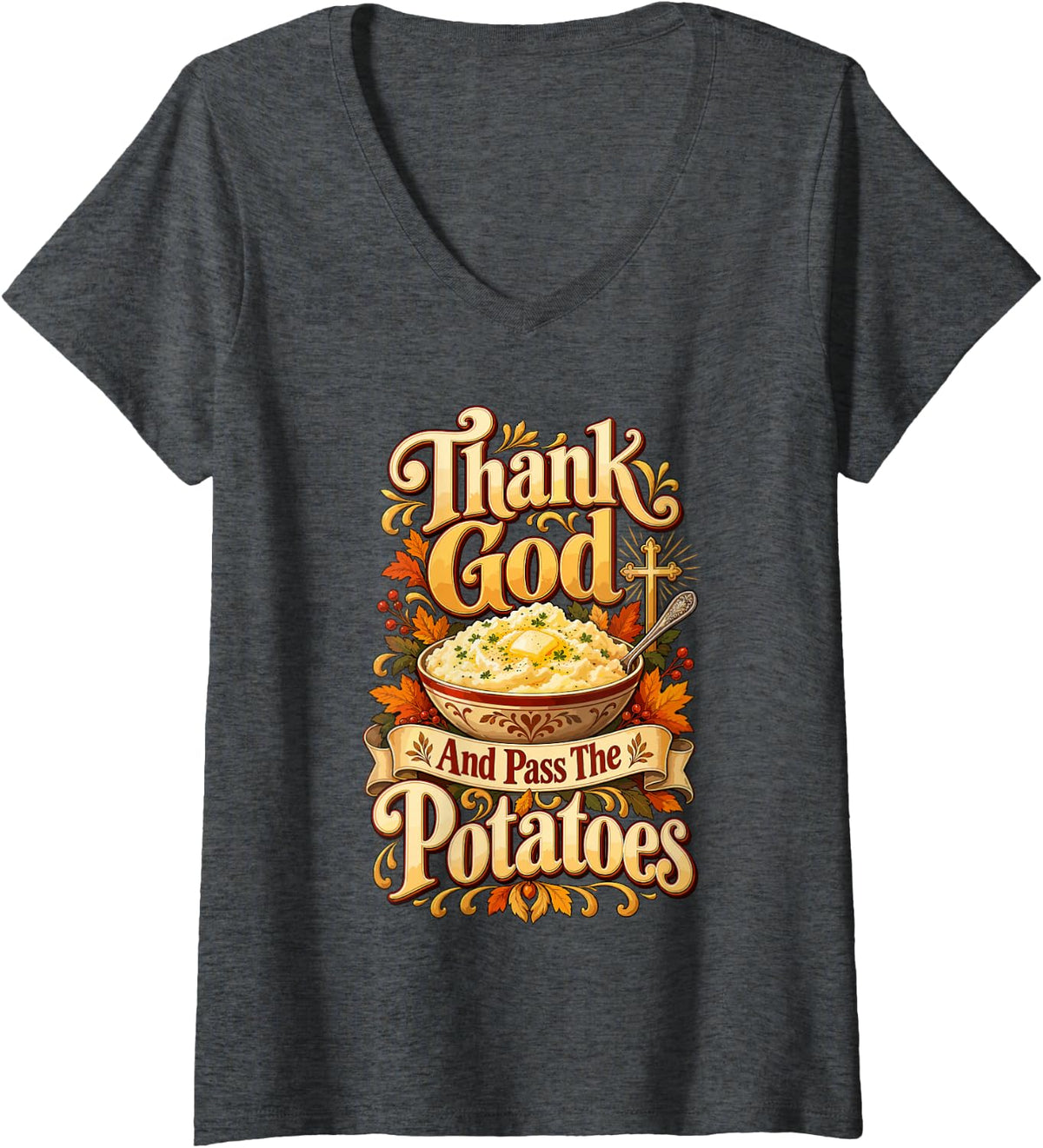 Women's Mashed Potatoes Lover Christian Cross Funny Thanksgiving V-Neck T-Shirt - Dark Heather Grey