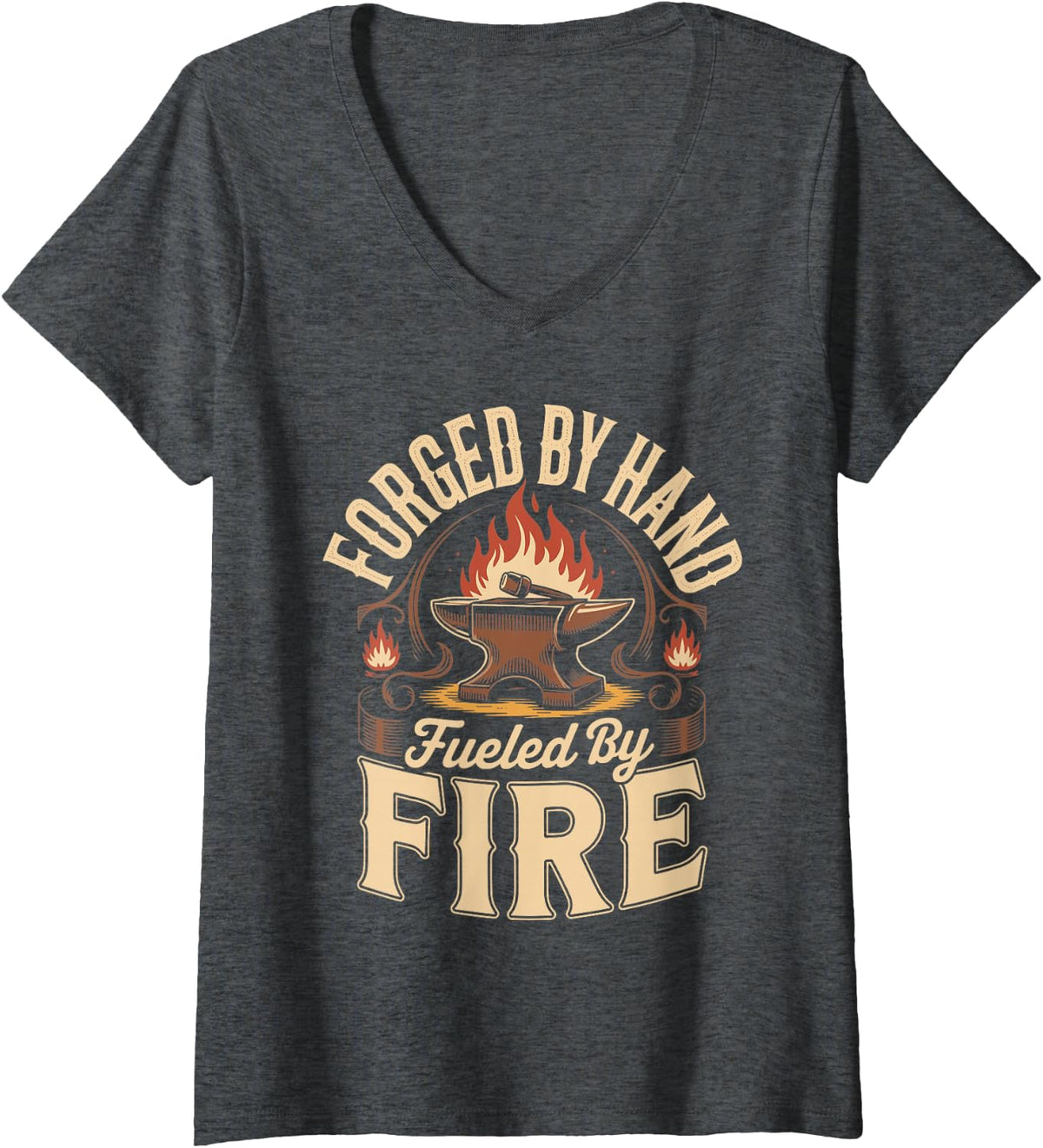 Women's Forged By Hand Fueled By Fire Blacksmith Blacksmithing Forge V-Neck T-Shirt - Dark Heather Grey
