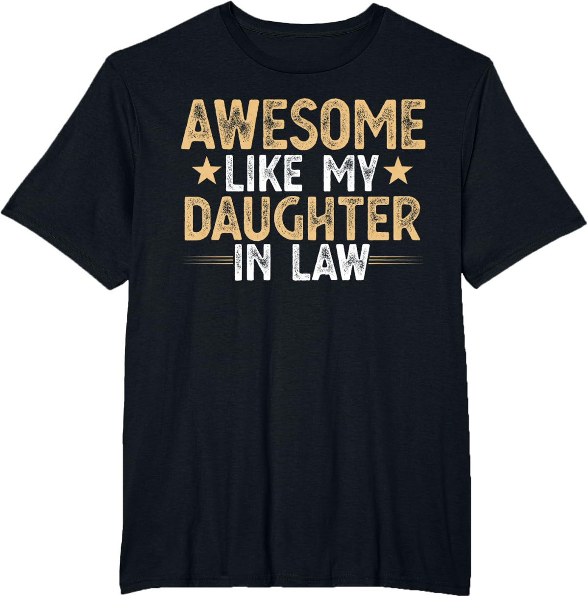 Awesome Like my Daughter in Law Family Lovers Fathers Day T-Shirt - Black