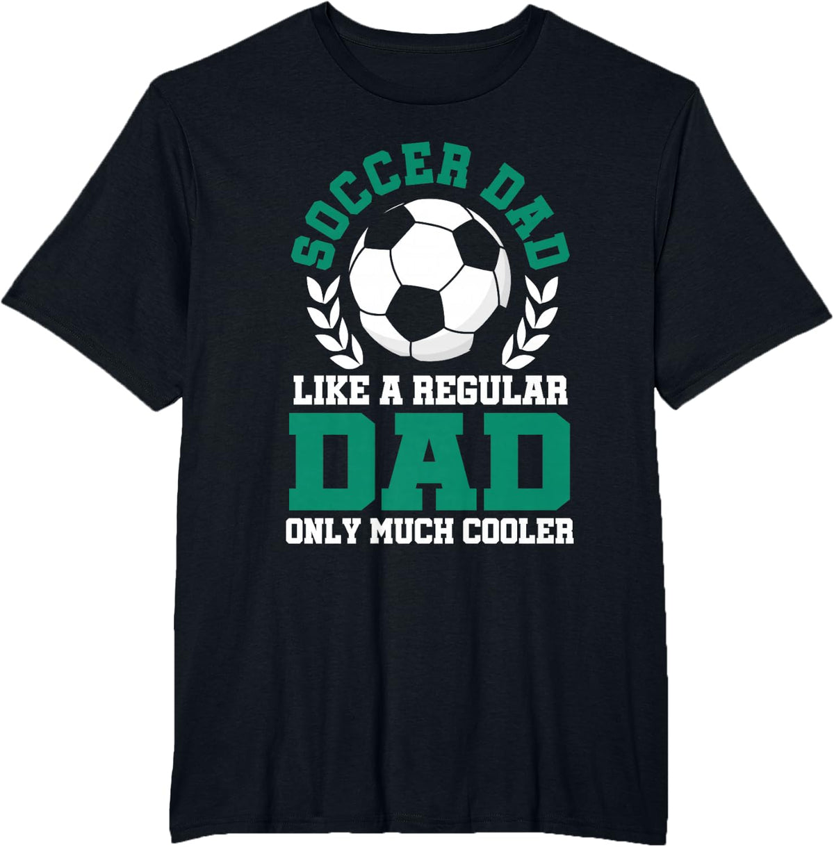 Mens Soccer Dad Soccer Dad Like Regular Funny Father Soccer T-Shirt - Black
