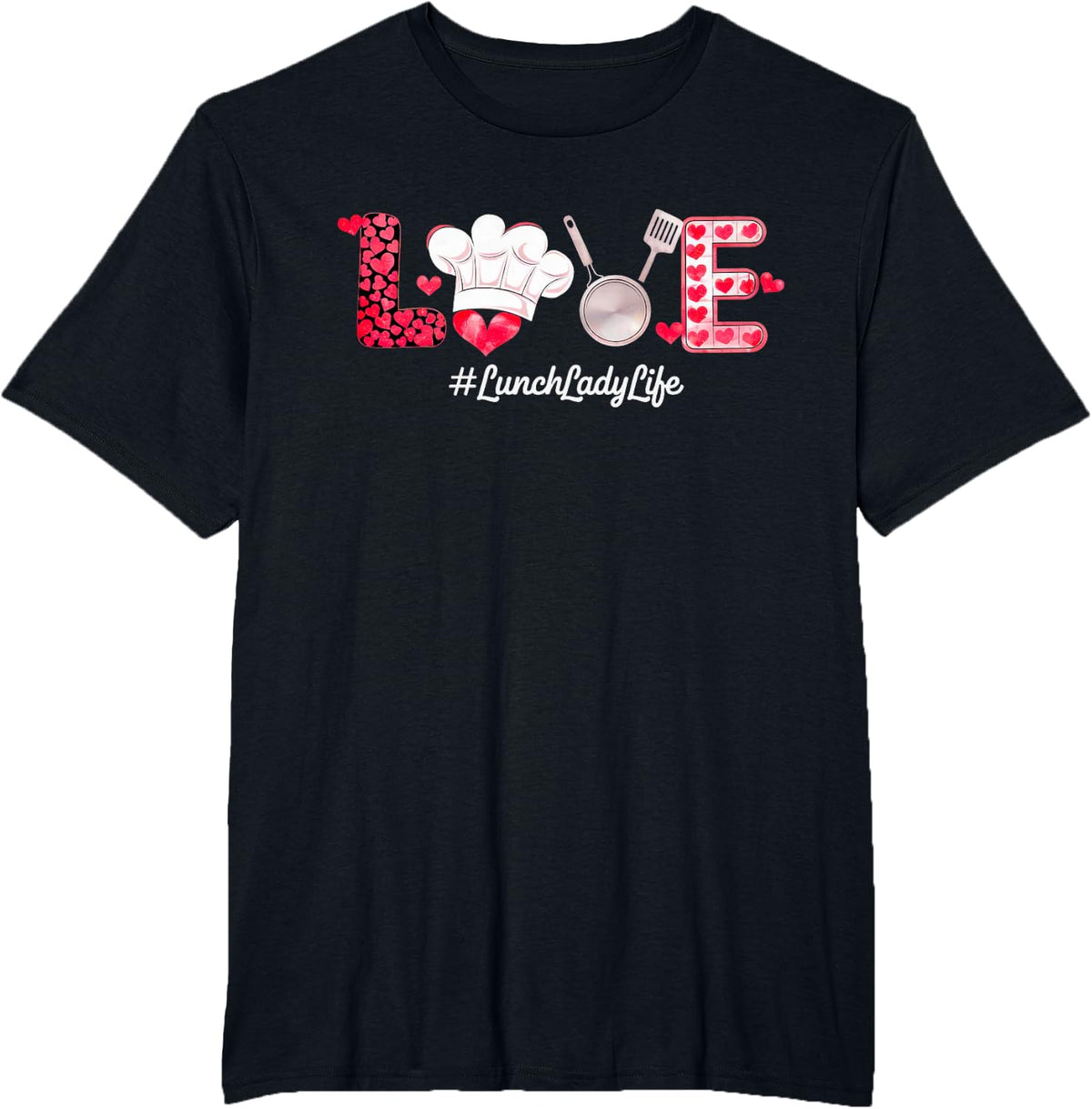 Lunch Lady Valentines Day Women Lunch Lady T-Shirt - Black