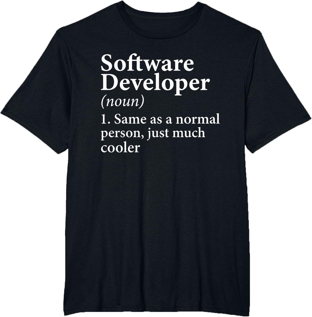 Software Developer Definition Programmer Coder Definition T-Shirt - Black