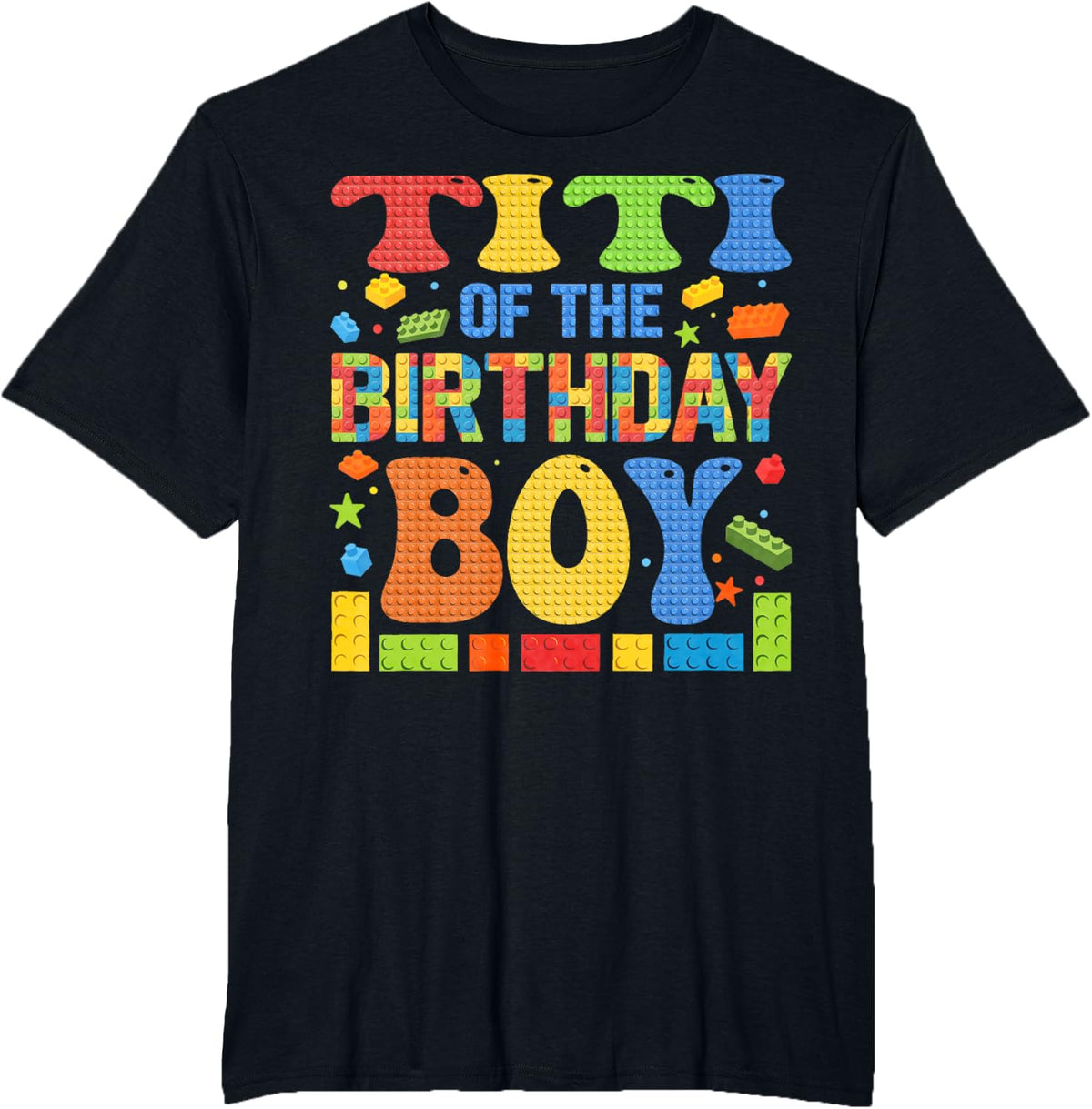 Titi Of The Birthday Boy Building Block Birthday Party T-Shirt - Black