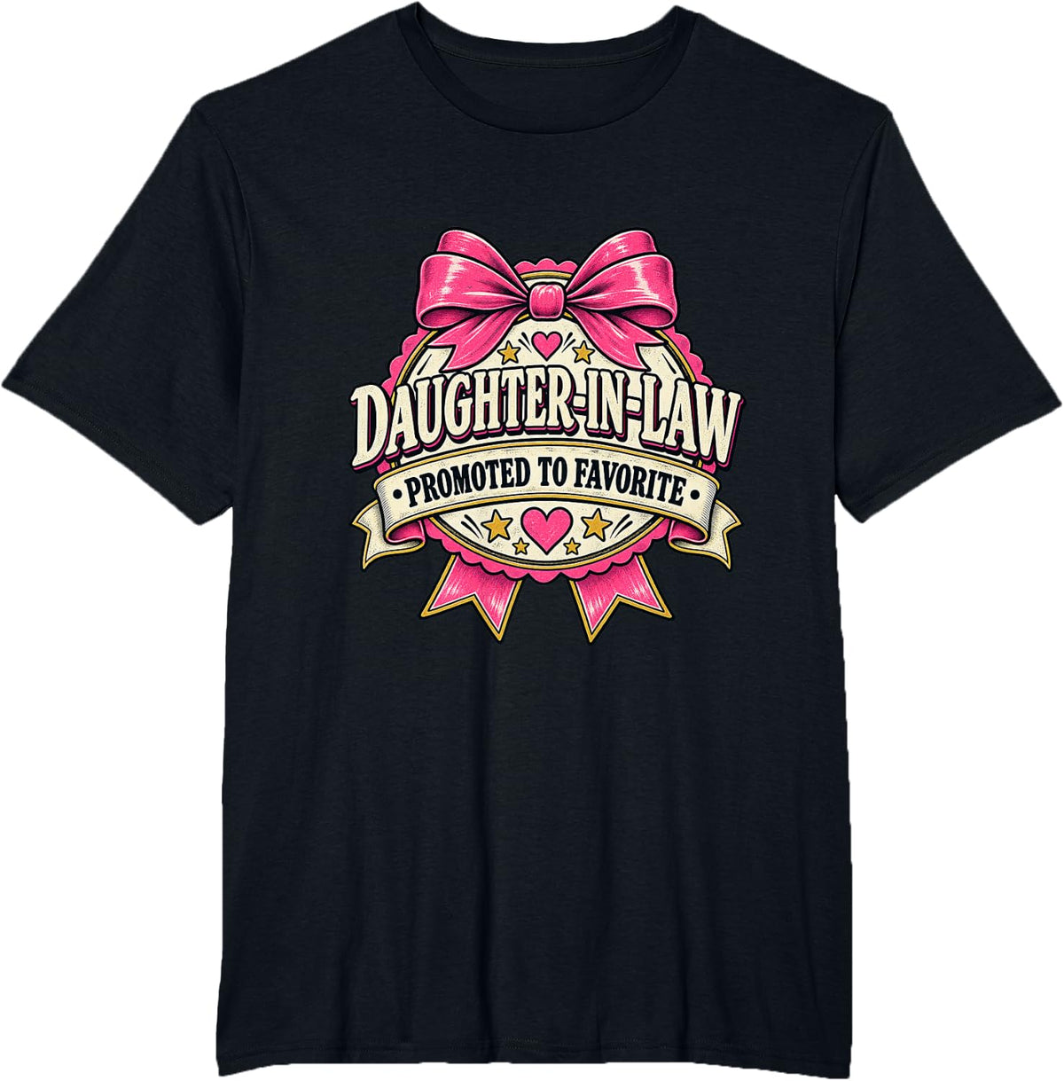 Promoted to Favorite Daughter in Law T-Shirt - Black