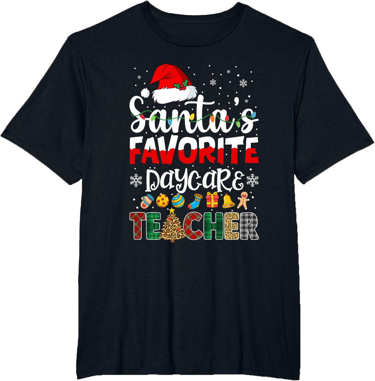 Santa's Favorite Daycare Teacher Buffalo Plaid Christmas T-Shirt - Black