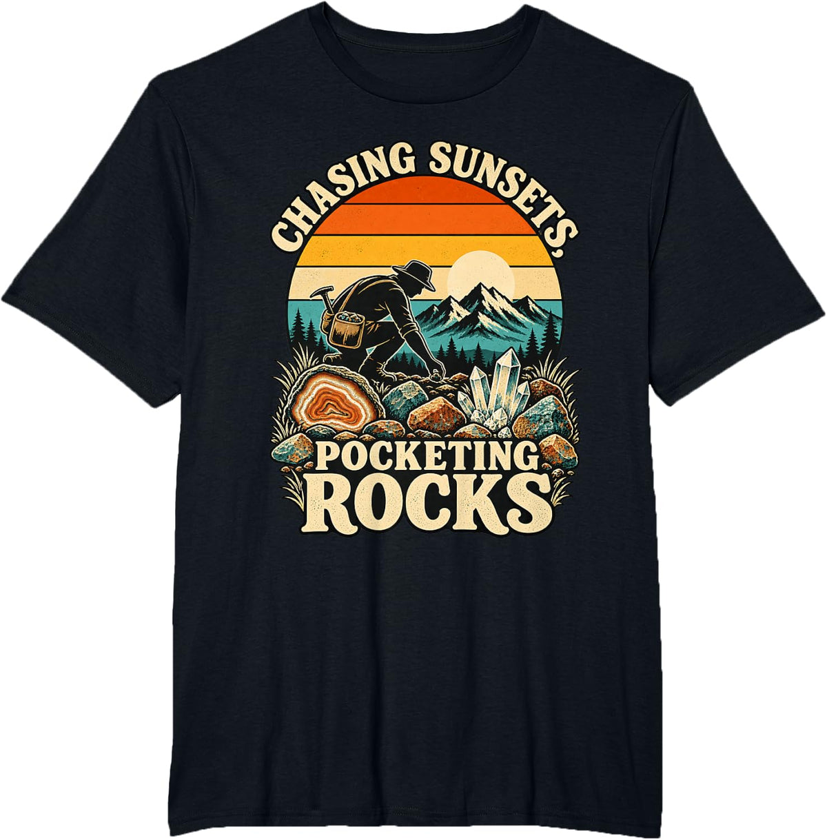 Rockhounding Chasing Sunsets Pocketing Rocks T-Shirt - Black