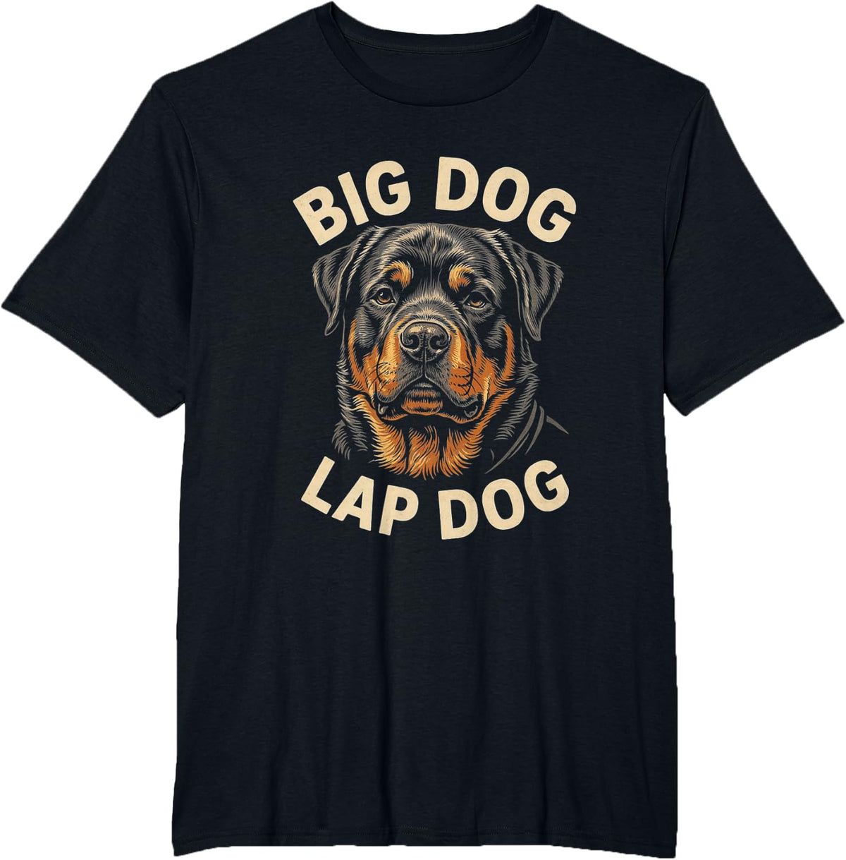 Rottweiler Owner Big Dog Lap Dog T-Shirt - Black