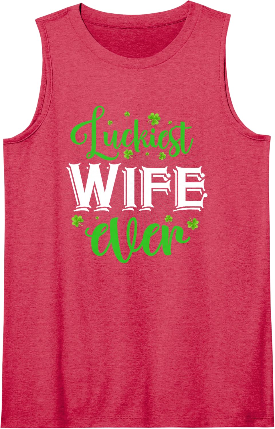 Luckiest Wife Ever - St.Paddy's Day Wife Sleeveless Tank Top - Red