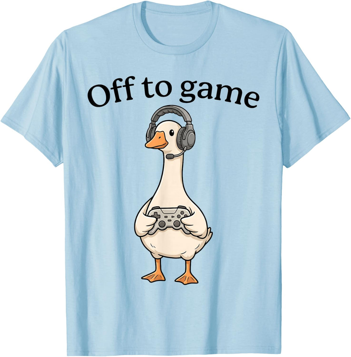 Off to Game Cute Duck Gamer Goose Video Gaming Gamer T-Shirt - Baby Blue