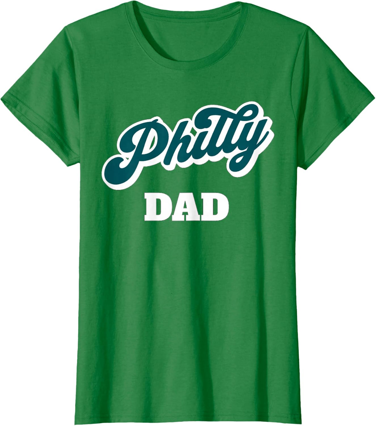Philadelphia Philly Dad Fathers Day Birthday T-Shirt - Kelly Green