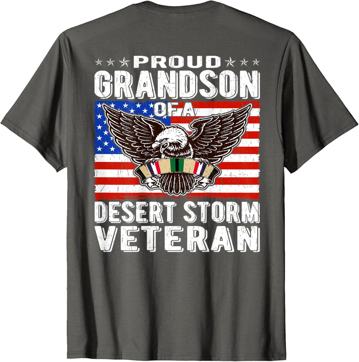 Proud Grandson Of Desert Storm Veteran Persian Gulf War Vet T-Shirt - Asphalt Grey