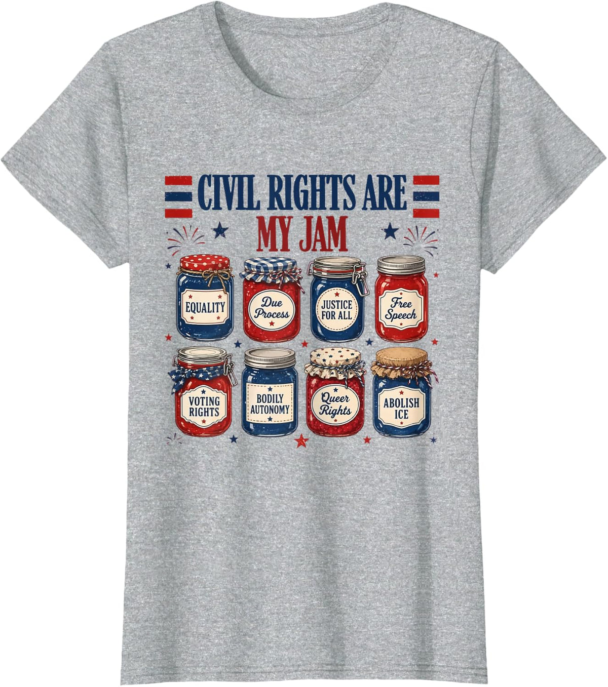 Retro Civil Rights are My Jam Patriotic Funny 4th of July T-Shirt - Heather Grey