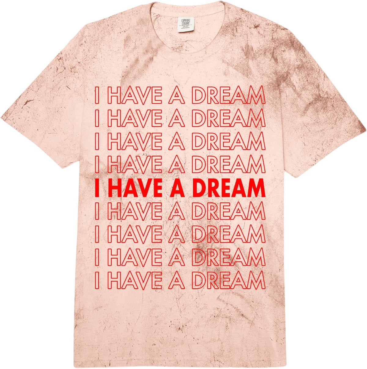 Martin Luther King Jr. Day I Have A Dream Retro Comfort Colors Adult Heavyweight T-Shirt - Adult Unisex Umber Tie-Dye