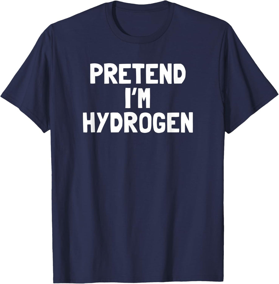 Pretend I'm Hydrogen Halloween Costume T-Shirt - Navy Blue