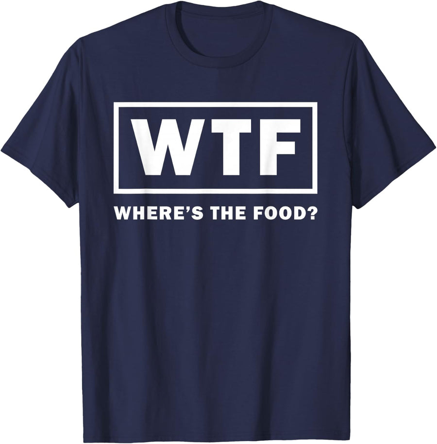 WTF Where's The Food Funny Thanksgiving Turkey Day Foodies T-Shirt - Navy Blue