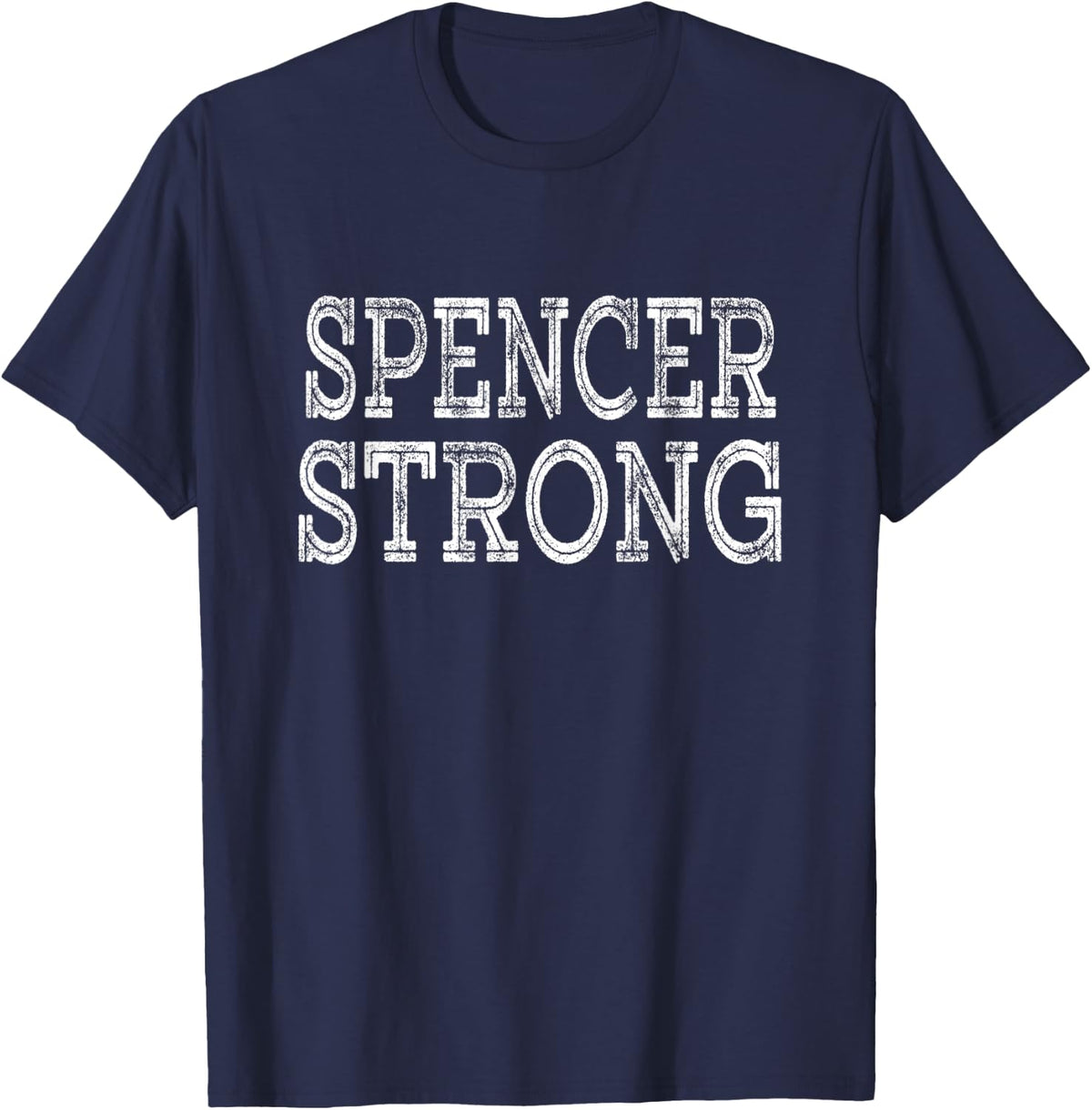 SPENCER Strong Squad Family Reunion Last Name Team Custom T-Shirt - Navy Blue