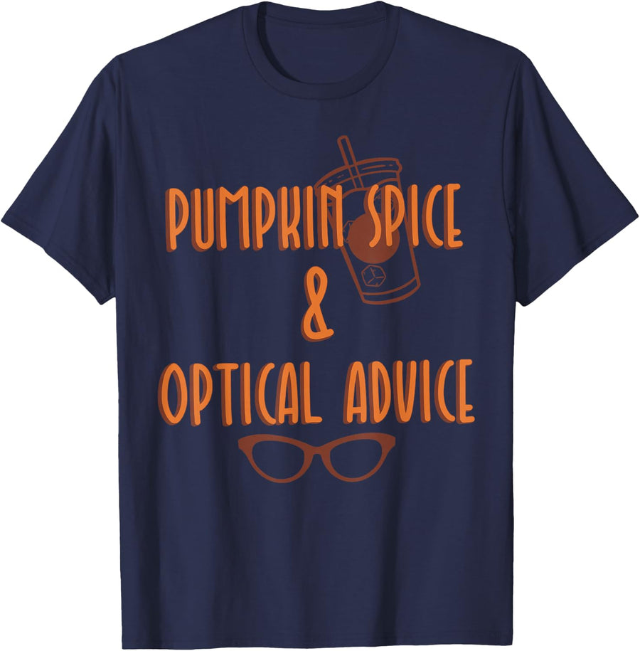 Pumpkin Spice & Optical Advice Funny Optometrist Fall Autumn T-Shirt - Navy Blue