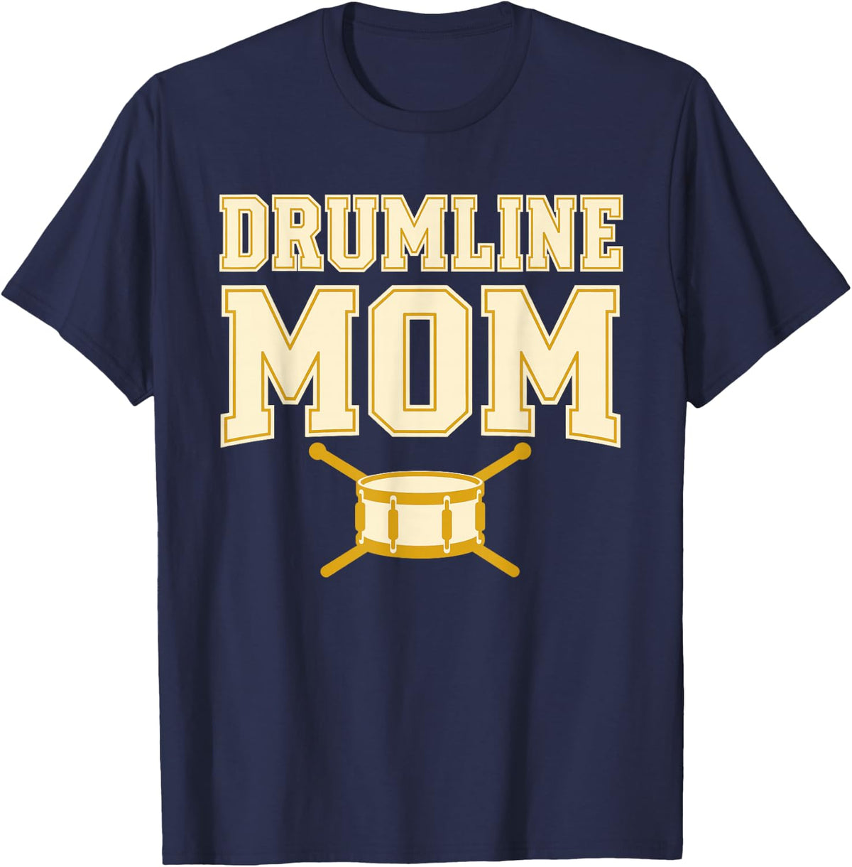 Drumline Mom Marching Band Percussion T-Shirt - Navy Blue