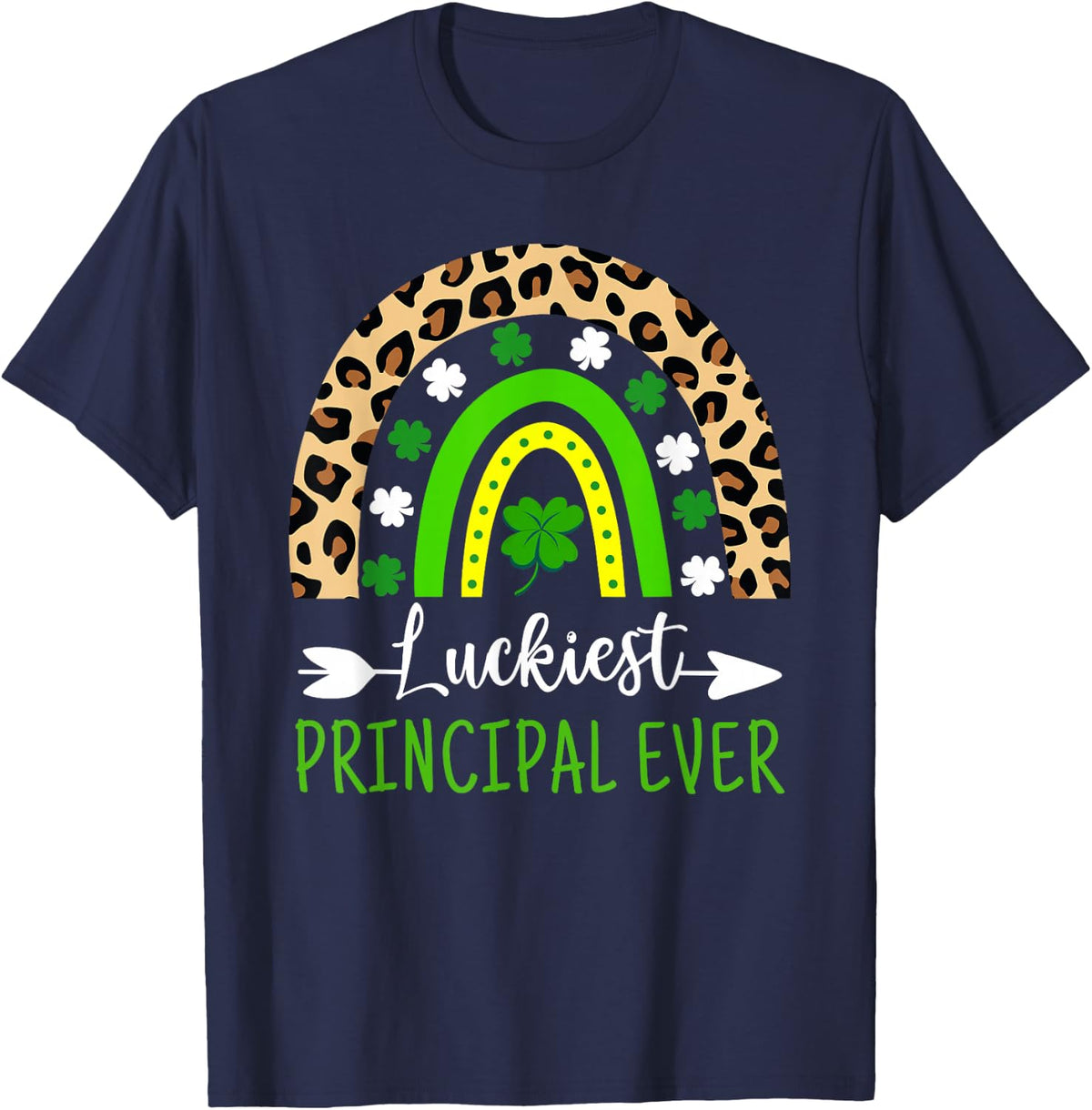 Luckiest Principal Ever St Patricks Day Rainbow Cute T-Shirt - Navy Blue
