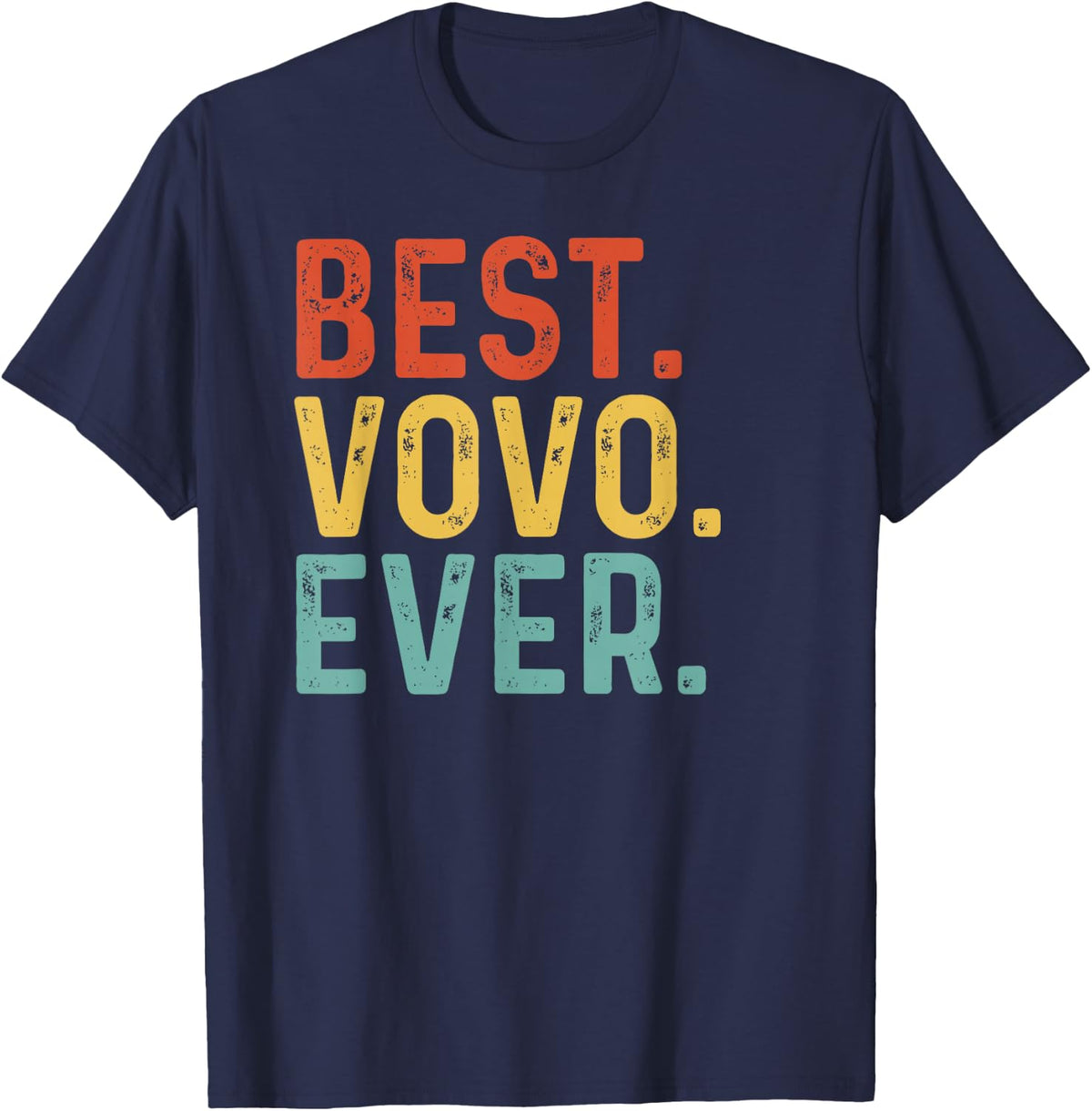 Best Vovo Ever Retro Vintage Unique Gifts for Vovo T-Shirt - Navy Blue