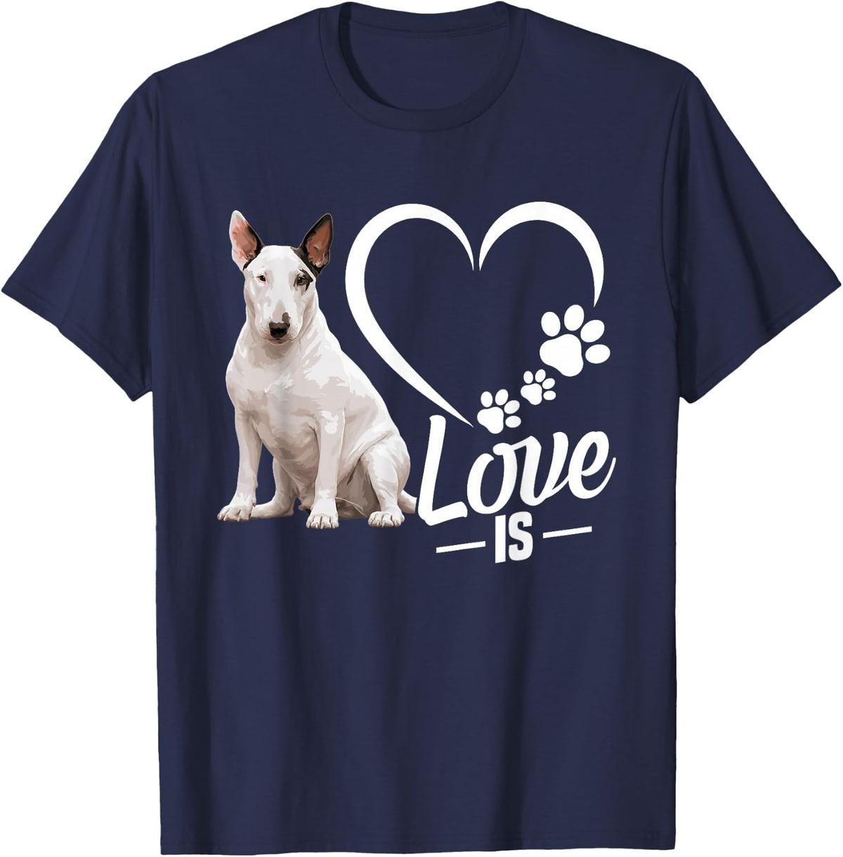 Dog Lover Puppy Enthusiast Love is Miniature Bull Terrier T-Shirt - Navy Blue
