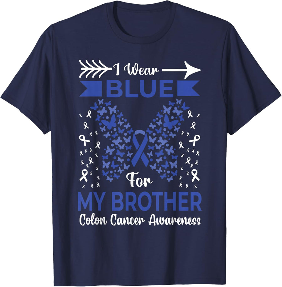 I Wear Blue for My Brother Colon Cancer Awareness Ribbons T-Shirt - Navy Blue
