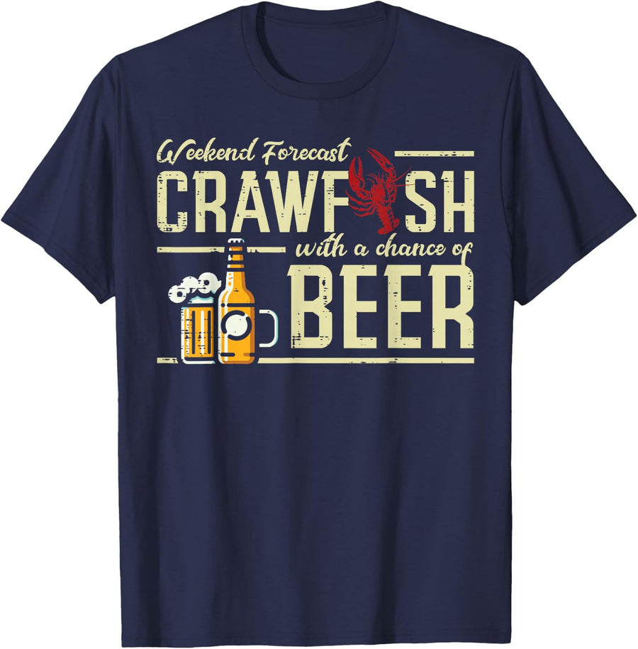 Weekend Forecast Crawfish Beer Funny Crayfish Dad Men Women T-Shirt - Navy Blue