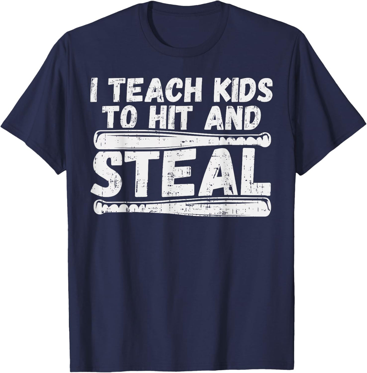 I Teach My Kids To Hit & Steal Shirt Baseball Dad Coach Gift T-Shirt - Navy Blue