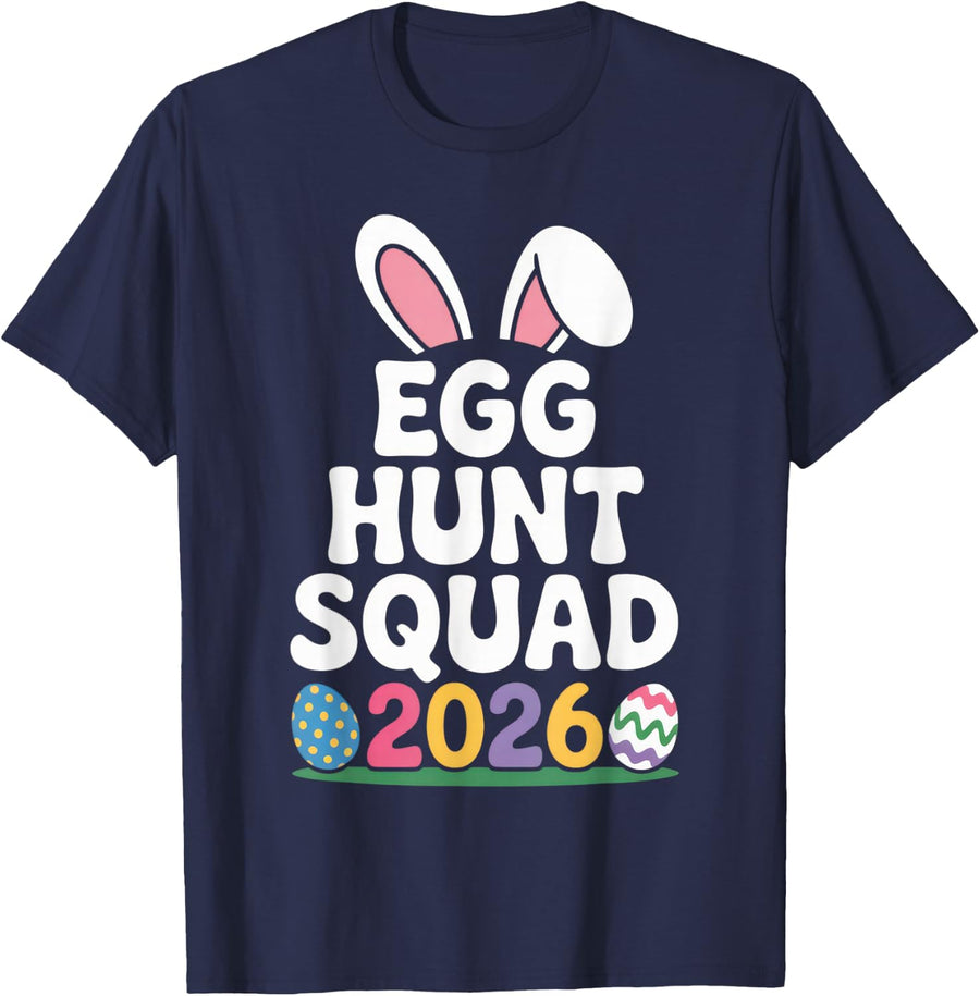 Egg Hunt Squad 2026 Easter Family Fun Celebration T Shirts for Men Women Kids Tees - Navy Blue