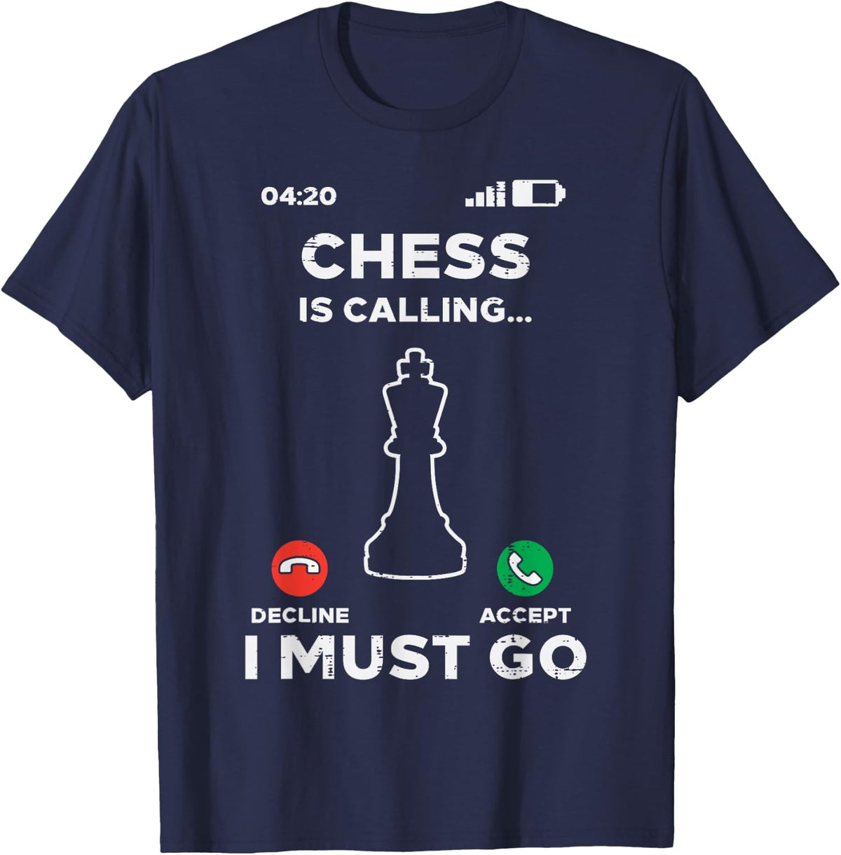 Chess Is Calling I Must Go Funny Player Master Men Women T-Shirt - Navy Blue