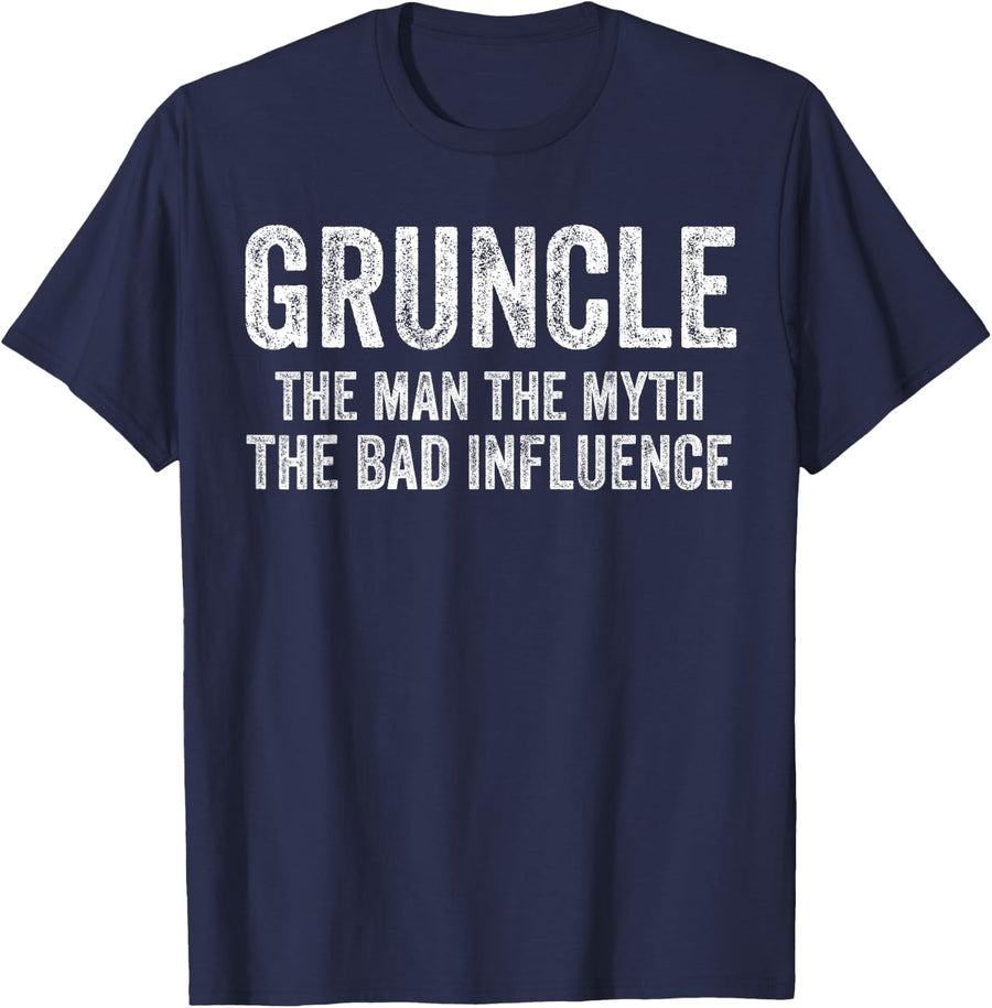 Gruncle The Man The Myth The Bad Influence Funny Dad Joke T-Shirt - Navy Blue