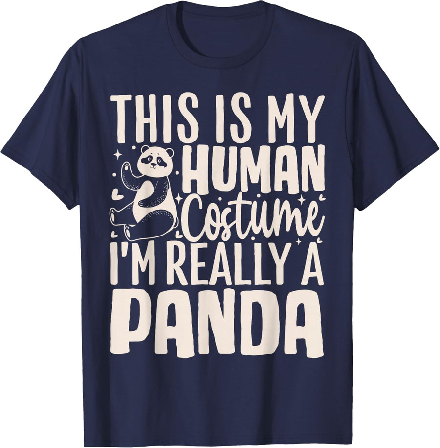 This Is My Human Costume Im Really A Panda T-Shirt - Navy Blue