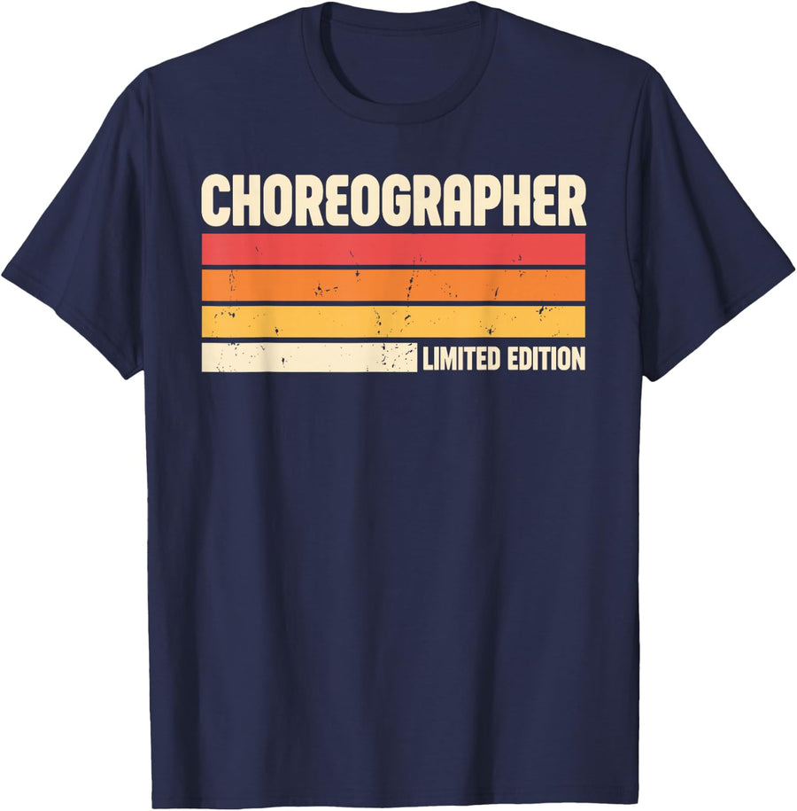 Choreographer Design for Men Women Kids Choreographer T-Shirt - Navy Blue