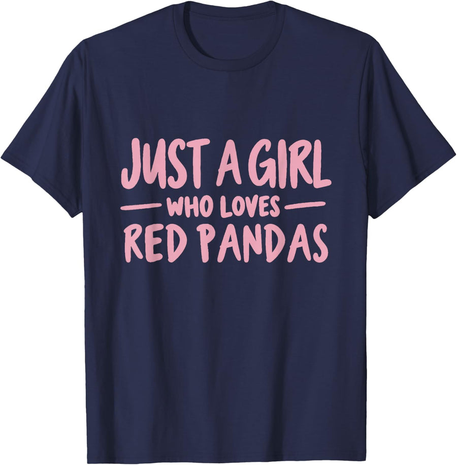 Just a Girl Who Loves Red Pandas Cute Wildlife Lover T-Shirt - Navy Blue
