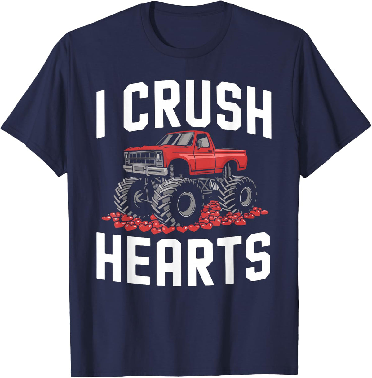I Crush Hearts Monster Truck Valentines Day Toddler Boy Girl T-Shirt - Navy Blue