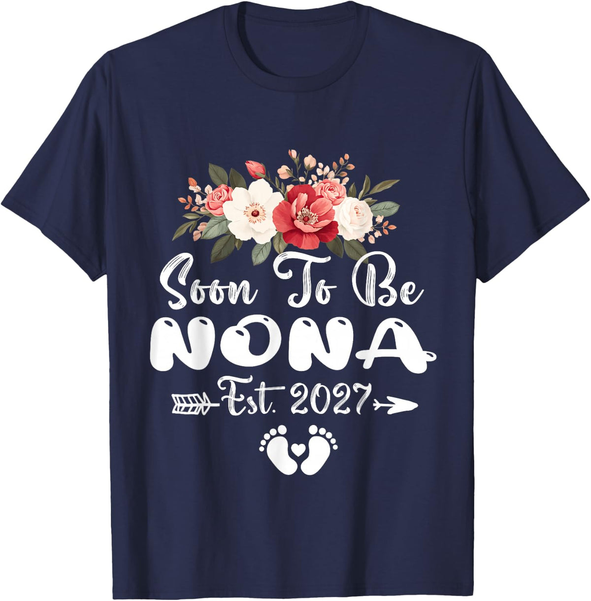 Flower Soon to Be Nona Est 2027 First Time Nona T-Shirt - Navy Blue