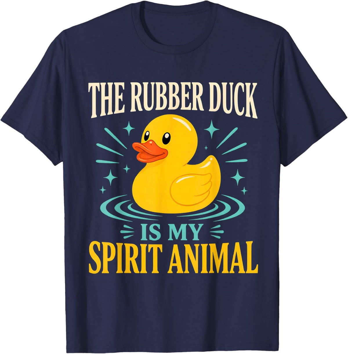 Rubber Duck is My Spirit Animal T-Shirt - Navy Blue